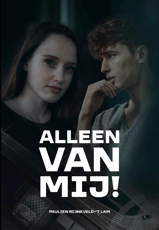 Alleen van mij!