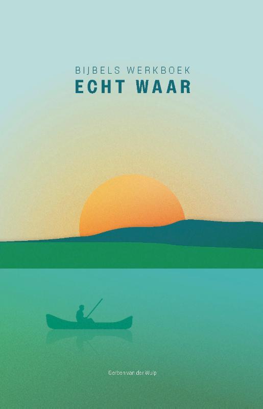 Echt waar!