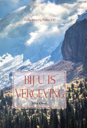Bij U is vergeving