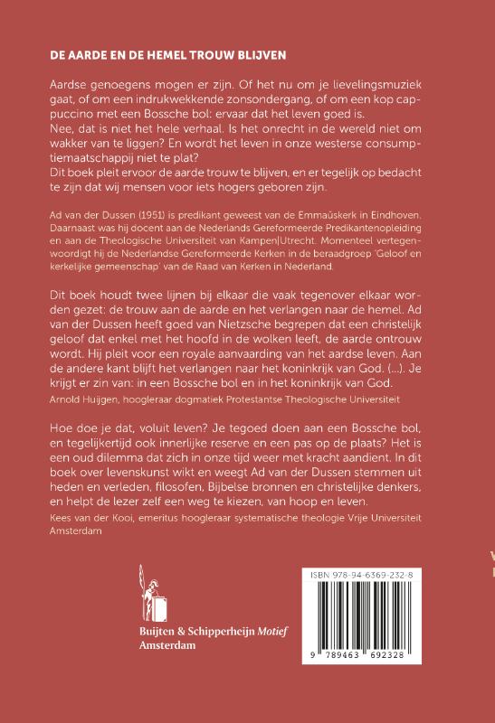 De aarde en de hemel trouw blijven