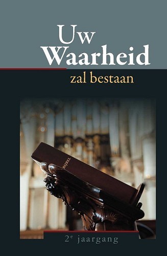 Uw Waarheid zal bestaan (jrg. 2)