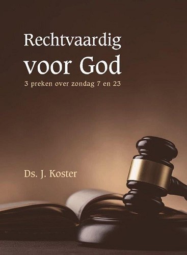 Koster: Rechtvaardig voor God