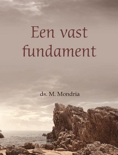 Een vast fundament