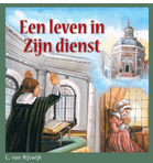 Een leven in Zijn dienst