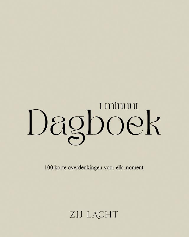 Zij Lacht: 1 Minuut Dagboek
