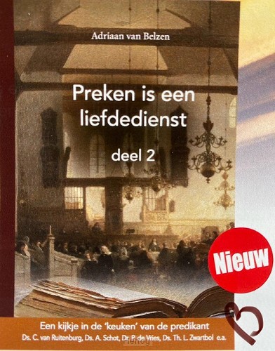Preken is een liefdedienst deel 2