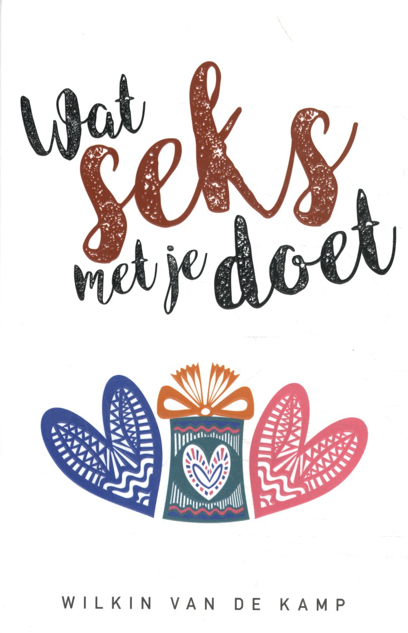 Wat seks met je doet