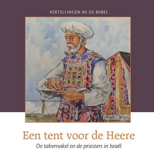 Een tent voor de Heere