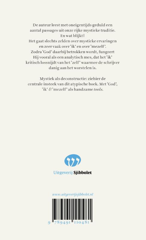 Ik, God en mezelf