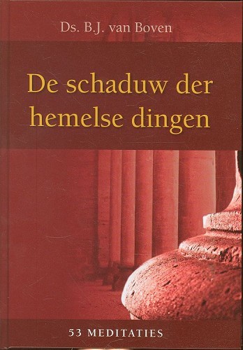 De schaduw der hemelse dingen