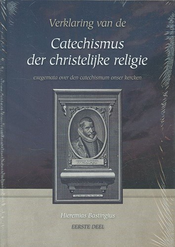 Verklaring van de Heidelbergse Catechismus