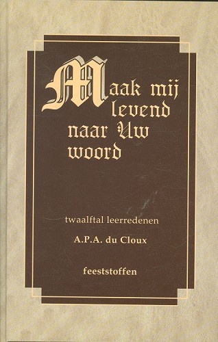 Maak mij levend naar Uw Woord