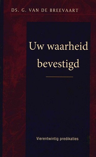 Uw waarheid bevestigd
