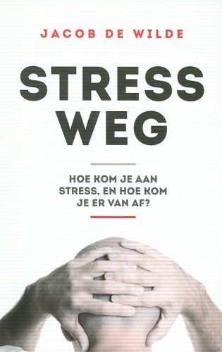 Stress weg