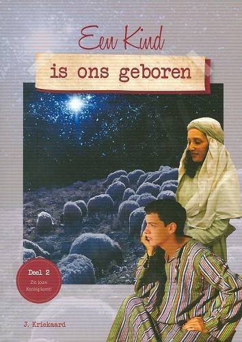 Een Kind is ons geboren – 2