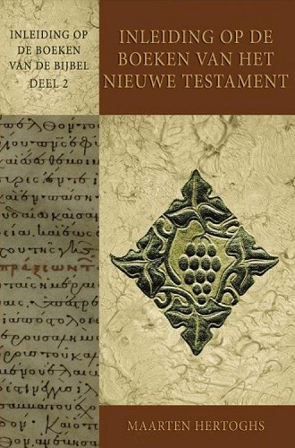Inleiding op de boeken van het Nieuwe Testament – Inleiding op de boeken van de Bijbel