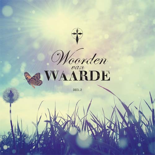 Woorden van waarde – 2