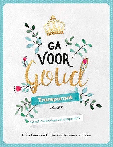 Ga voor goud – transparant werkboek