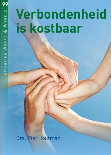 Verbondenheid is kostbaar