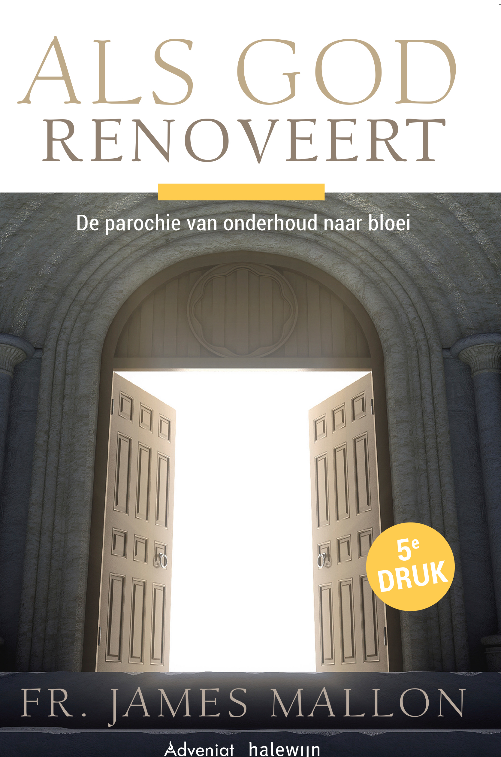Als God renoveert