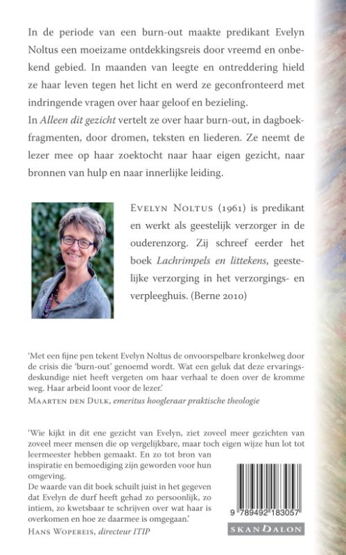 Alleen dit gezicht