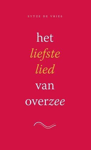 Het liefste lied van overzee – set – Het liefste lied van overzee – set