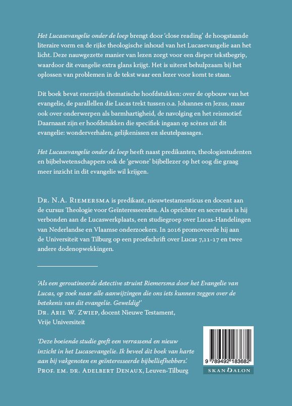 Het Lucasevangelie onder de loep