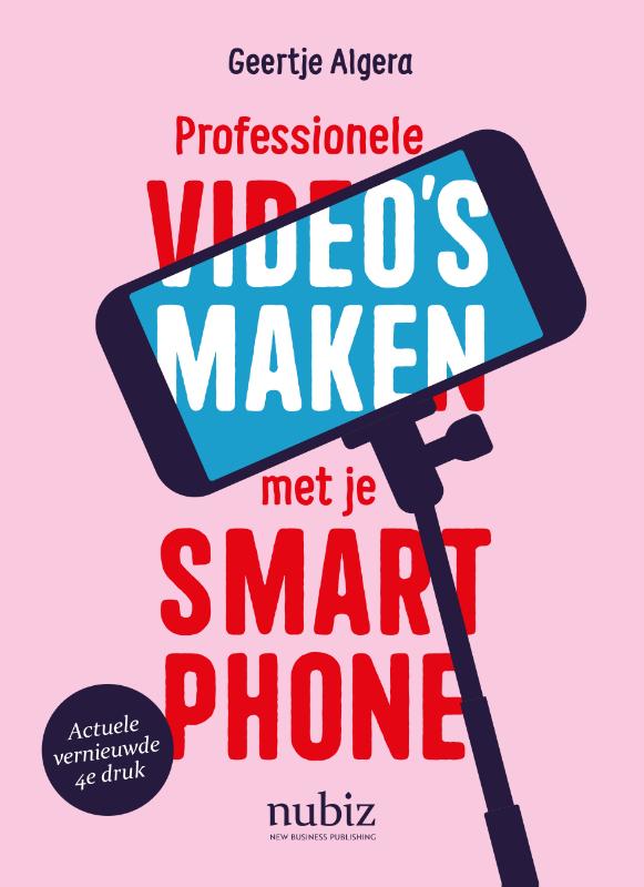 Professionele video’s maken met je smartphone