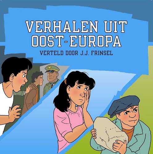 Verhalen uit Oost – Europa