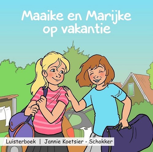 Maaike en Marijke op vakantie