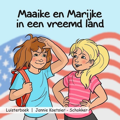 Maaike en Marijke in een vreemd land