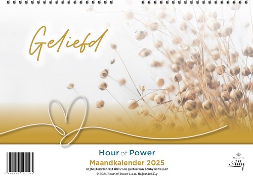 Maandkalender 2025 Hour of Power – Je bent geliefd