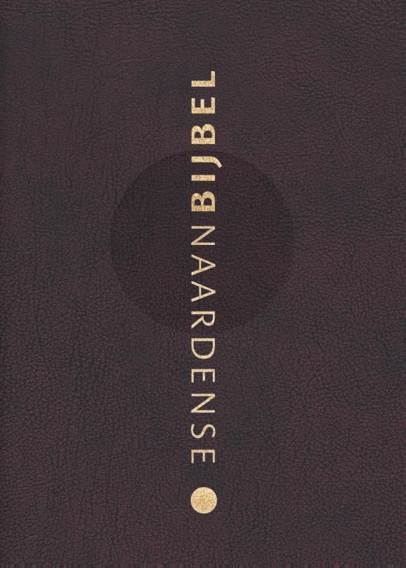 Naardense Bijbel 2024 met DC, Wijnrood, gebonden leer