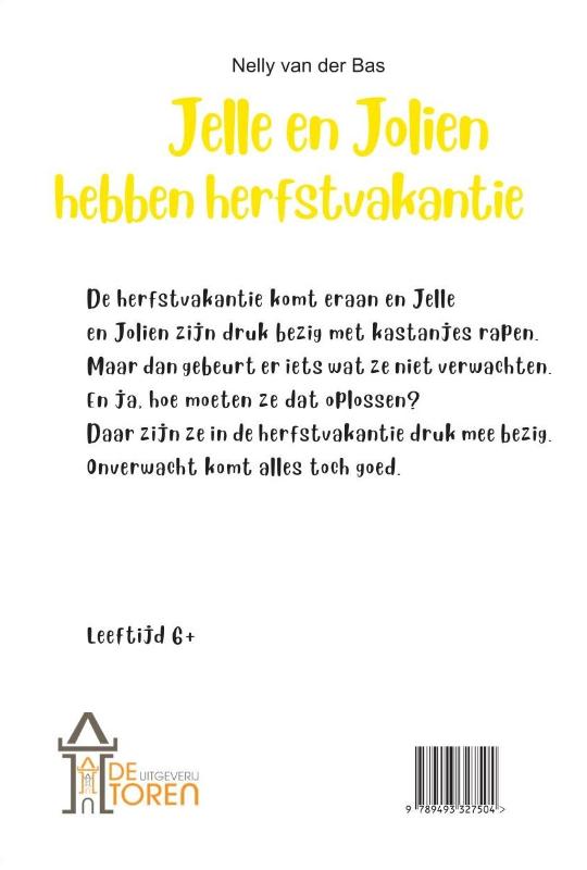 Jelle en Jolien hebben herfstvakantie