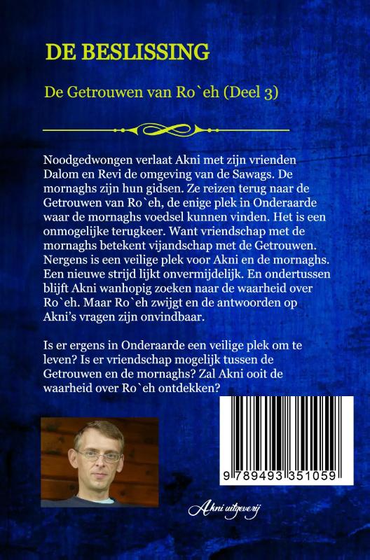 De beslissing