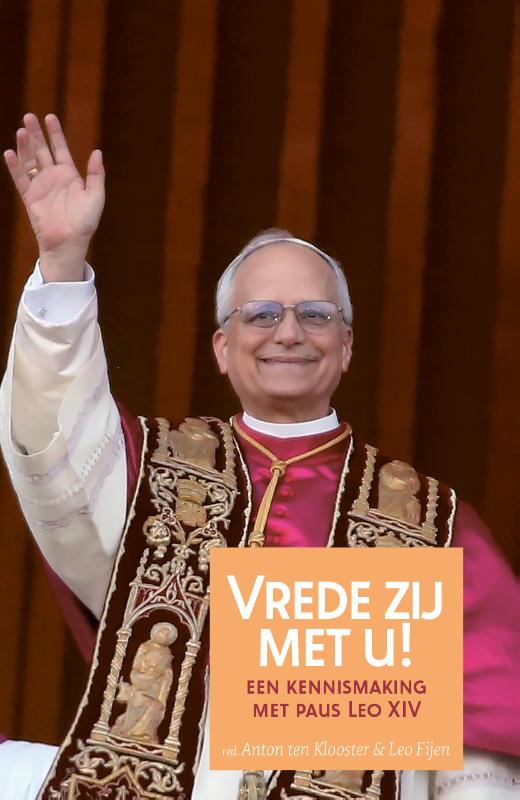 Paus Leo: Vrede Zij met U!