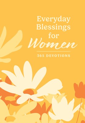 Everyday Blessings for Women: 365 Devoti